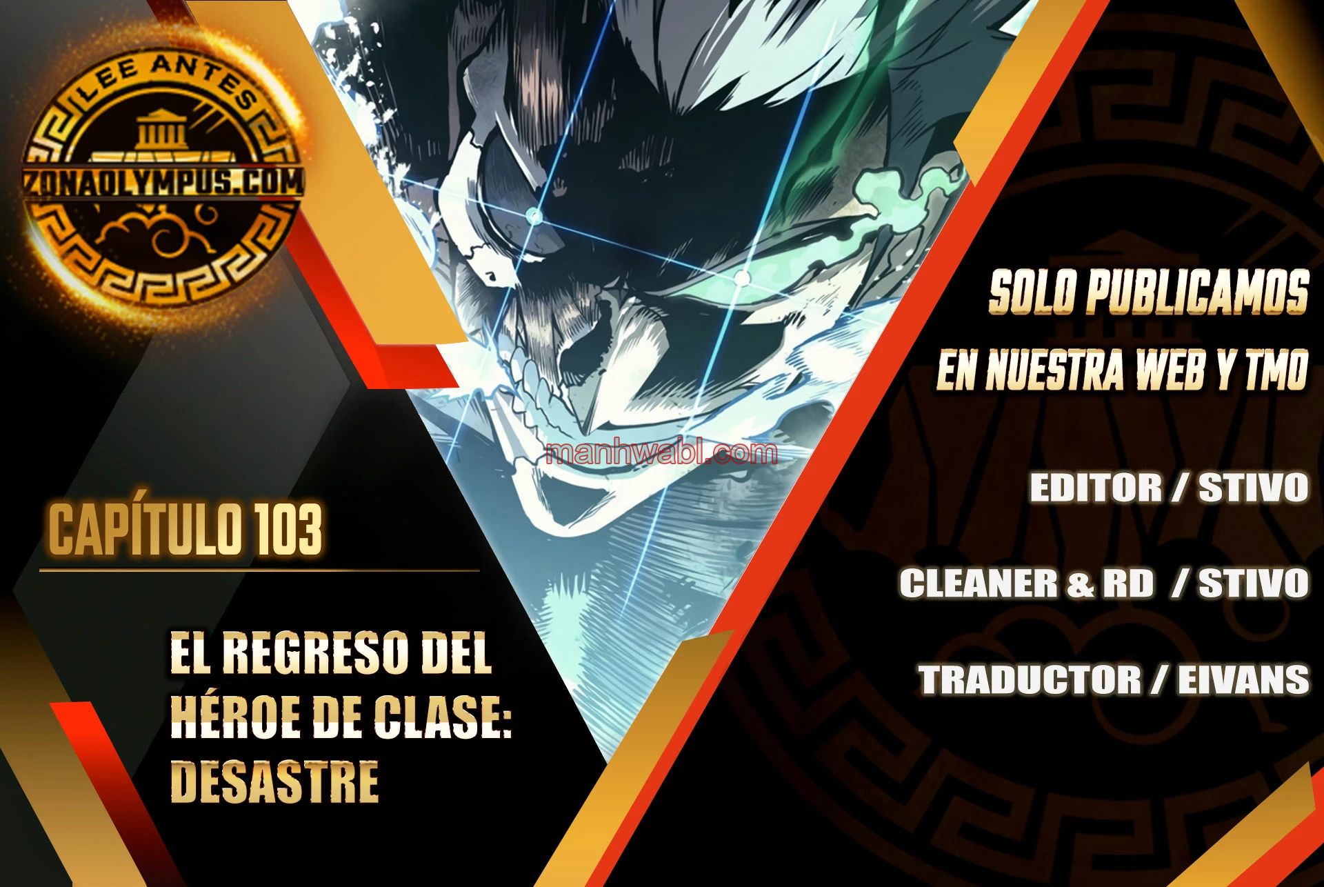 El regreso del heroe de clase: Desastre - Capítulo 103 manhwa