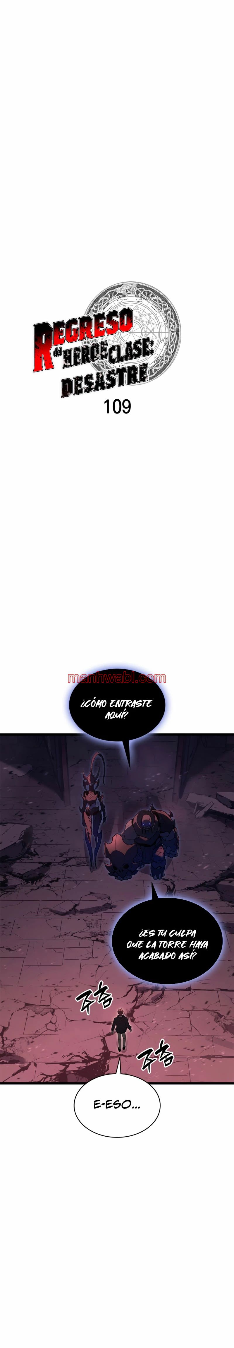 El regreso del heroe de clase: Desastre - Capítulo 109 manhwa