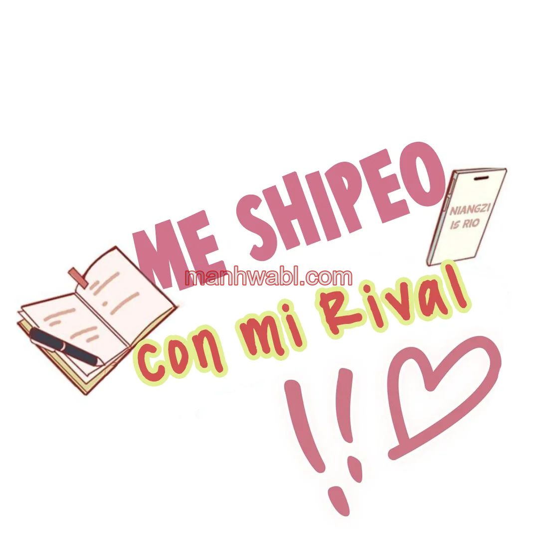 Me Shippean con mi Rival - Capítulo 109 manhwa